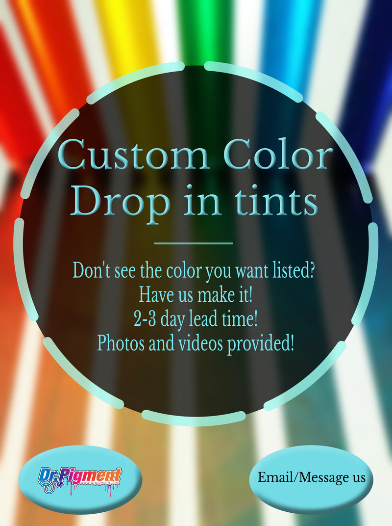 Custom Color - Drop-in Tint